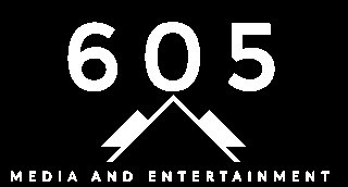 605 Media & Entertainment